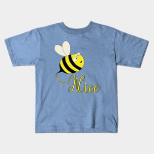 Be Nice Kids T-Shirt